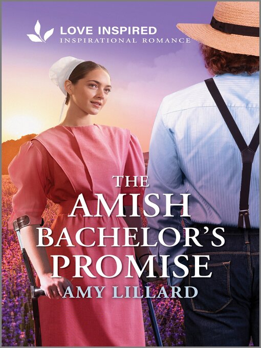 Title details for The Amish Bachelor's Promise by Amy Lillard - Available